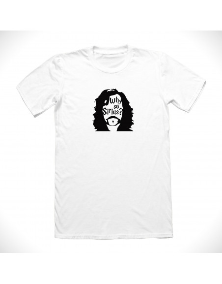 Why so Sirius? T-shirt